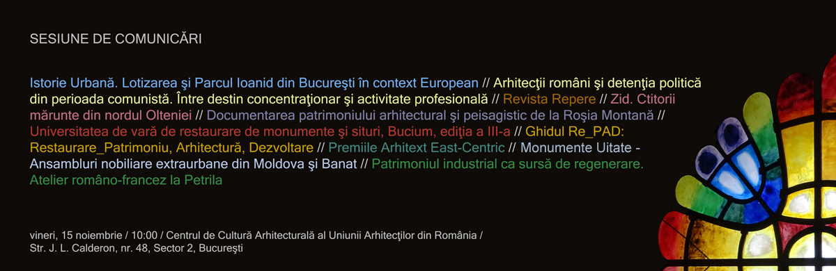 sesiunea de comunicare a rezultatelor proiectelor culturale finanțate de UAR, prin concurs, în 2013, din Fondul "Timbrul Arhitecturii"